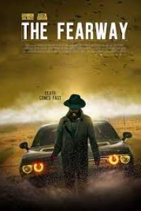 Download The Fearway (2023) {English With Subtitles} 480p [300MB] || 720p [750MB] || 1080p [1.54GB]