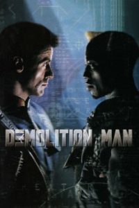 Download Demolition Man (1993) {English} BluRay 720p [850MB] || 1080p [1.8GB]