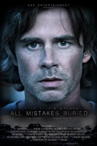 Download All Mistakes Buried (2015) Dual Audio (Hindi-English) WEB-DL 480p [294MB] || 720p [998MB] || 1080p [1.6GB]
