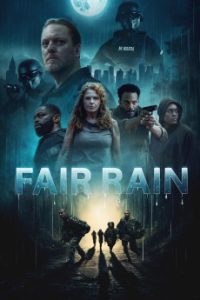 Download Fair Rain (2025) {English} WebRip 720p [885MB] || 1080p [1.6GB]