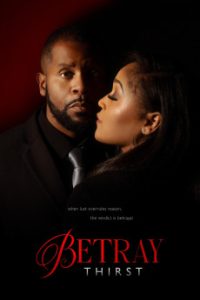 Download Betray: Thirst (2025) {English} WebRip 720p [1GB] || 1080p [1.9GB]