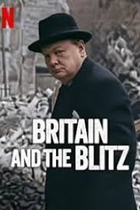 Download Britain and the Blitz (2025) Dual Audio {Hindi-English} WEB-DL 480p [278MB] || 720p [665MB] || 1080p [1.5GB]