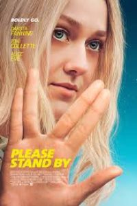 Download Please Stand By (2017) Dual Audio {Hindi-English} BluRay 480p [483MB] || 720p [964MB] || 1080p [1.6GB]