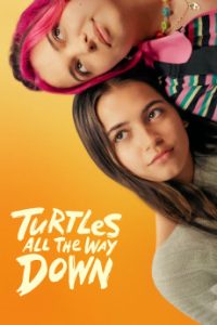 Download Turtles All the Way Down (2024) {English} WEB 2160p [5GB]