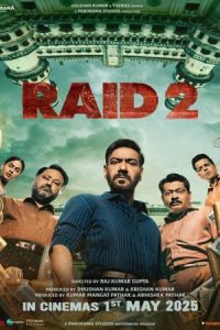 Download Raid 2 (2025) [HINDI] HQ HDTC 480p [449MB] || 720p [1.2GB] || 1080p [2.6GB]